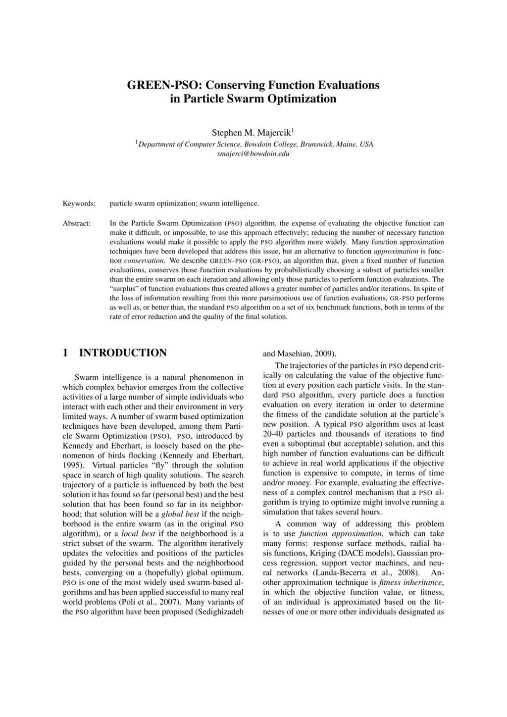 Miniature of GREEN-PSO: Conserving function evaluations in Particle Swarm Optimization