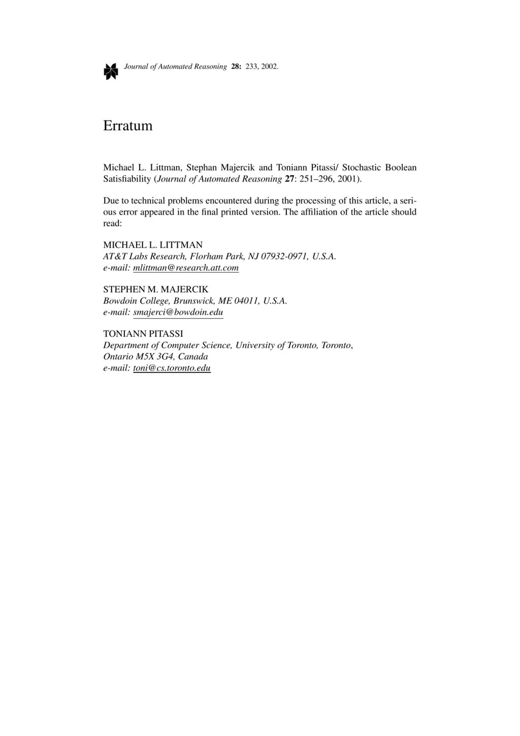 Miniature of Erratum: Stochastic boolean satisfiability (Journal of Automated Reasoning (2001) 27 (251-296))