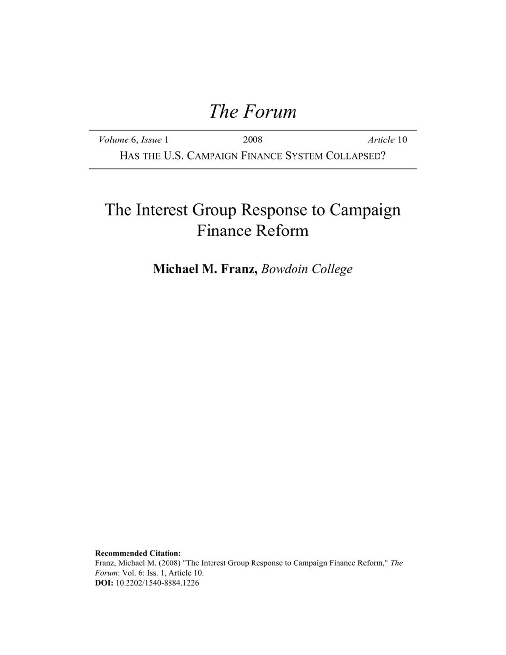 Miniature of The interest group response to campaign finance reform