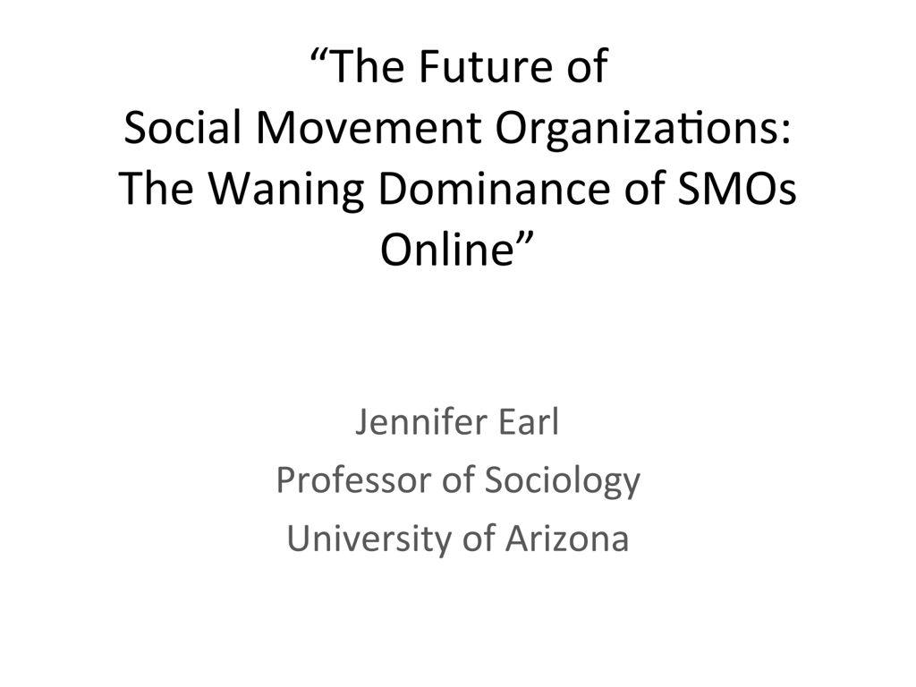 Miniature of The Future of Social Movement Organizations: The Waning Dominance of SMOs Online