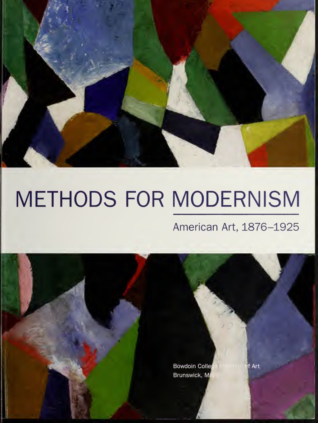 Miniature of Methods for Modernism: American Art, 1876-1925