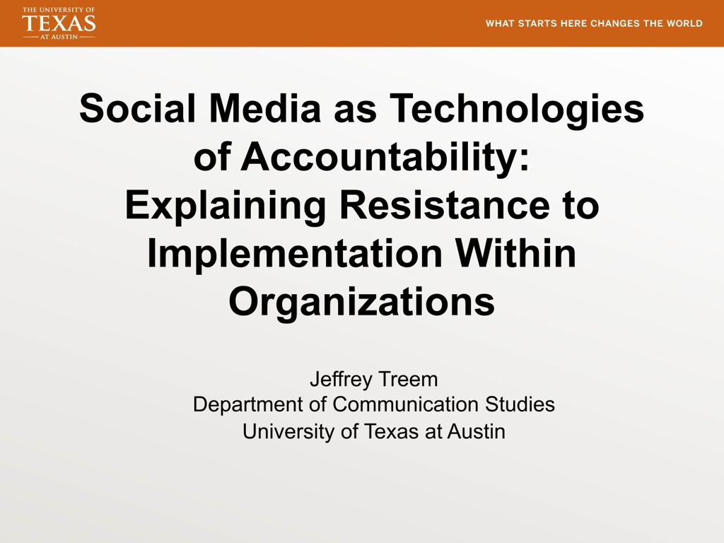 Miniature of Social Media as Technologies of Accountability: Explaining Resistance to Implementation Within Organizations