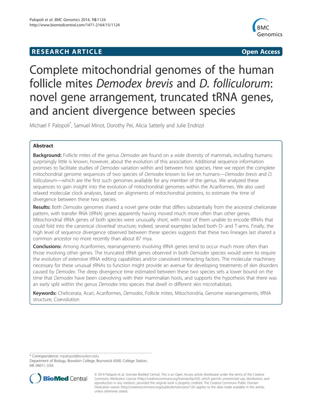 Miniature of Complete mitochondrial genomes of the human follicle mites Demodex brevis and D. folliculorum: Novel gene arrangement, truncated tRNA genes, and ancient divergence between species