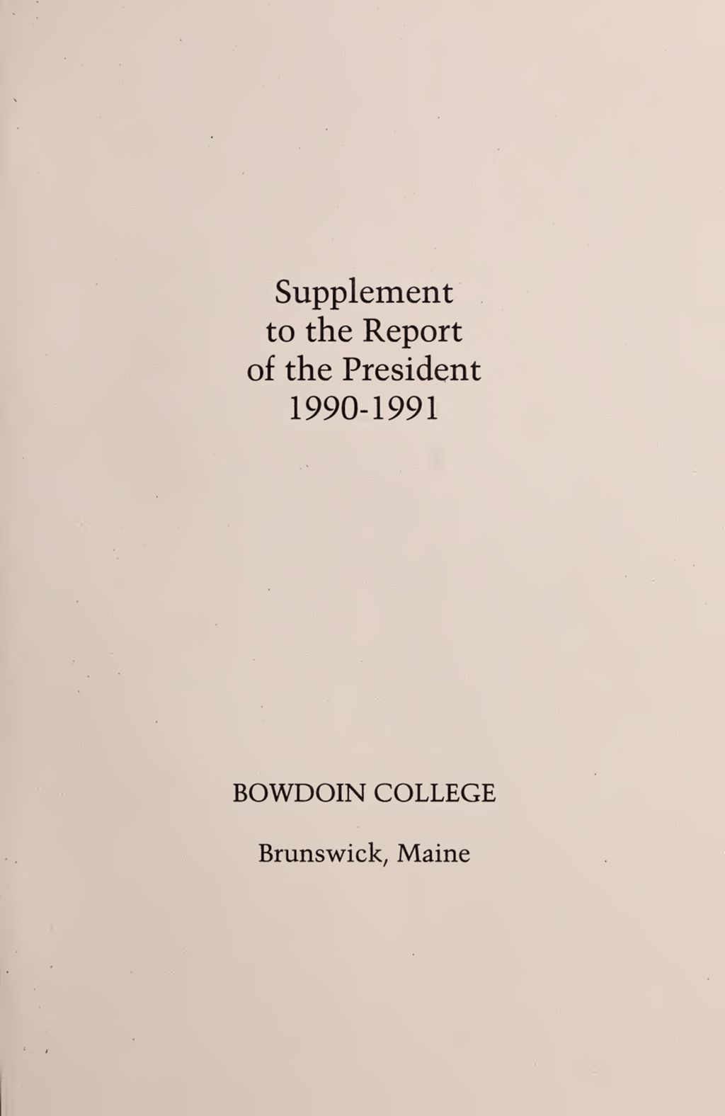 Miniature of Report of the President, Bowdoin College 1990-1991 supplement