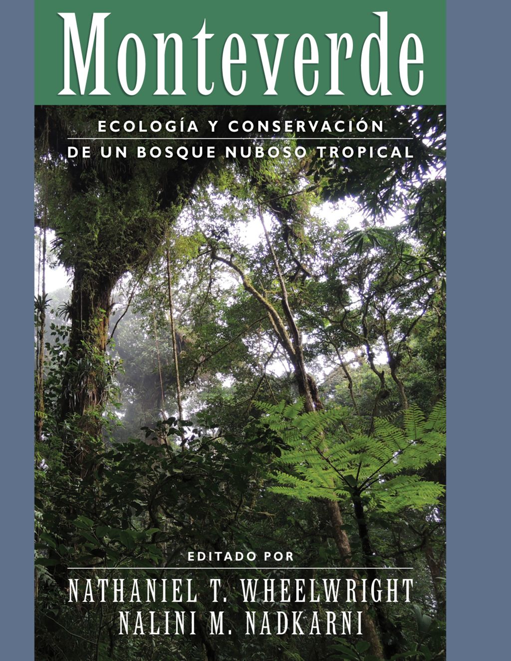 Miniature of Monteverde: ecología y conservación de un bosque nuboso tropical