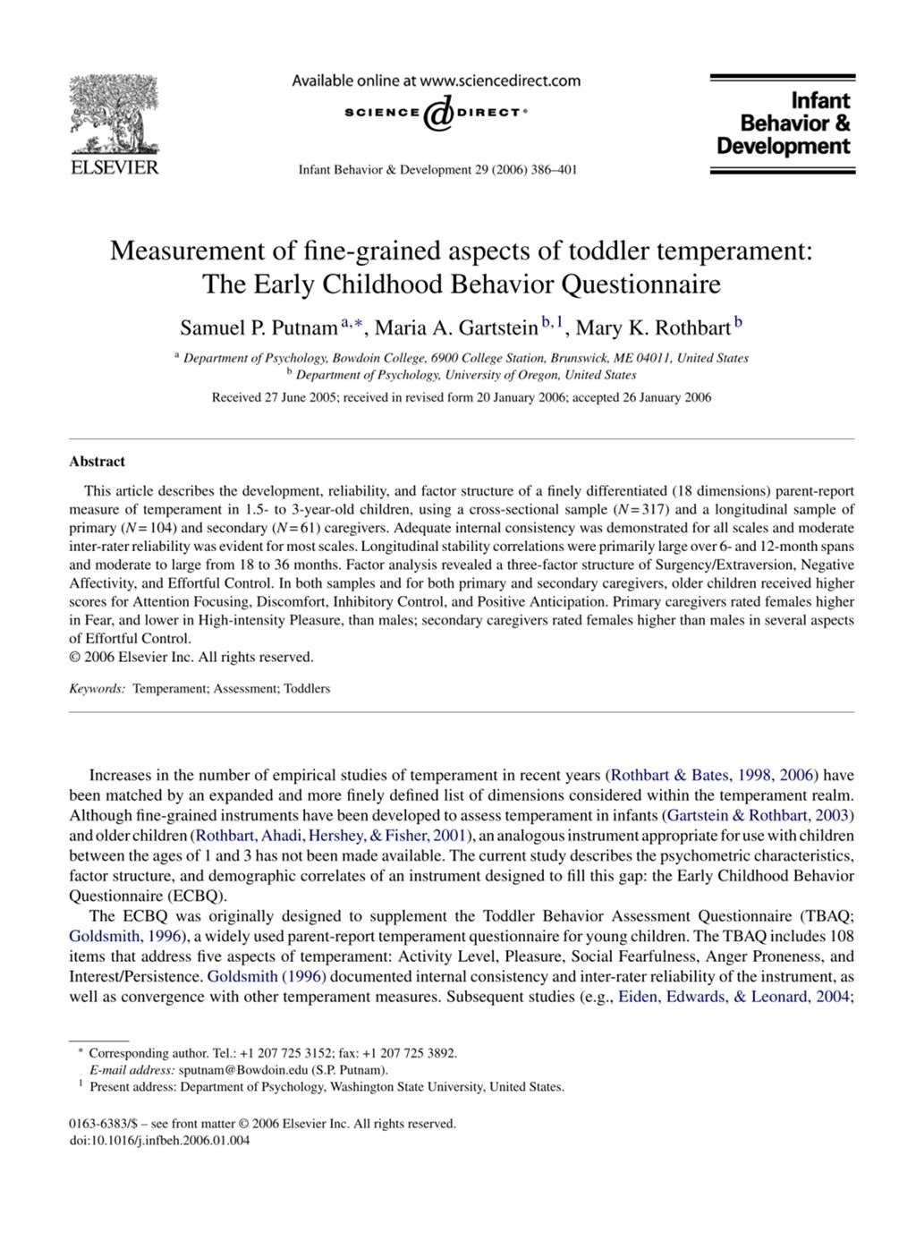 Miniature of Measurement of fine-grained aspects of toddler temperament: The Early Childhood Behavior Questionnaire