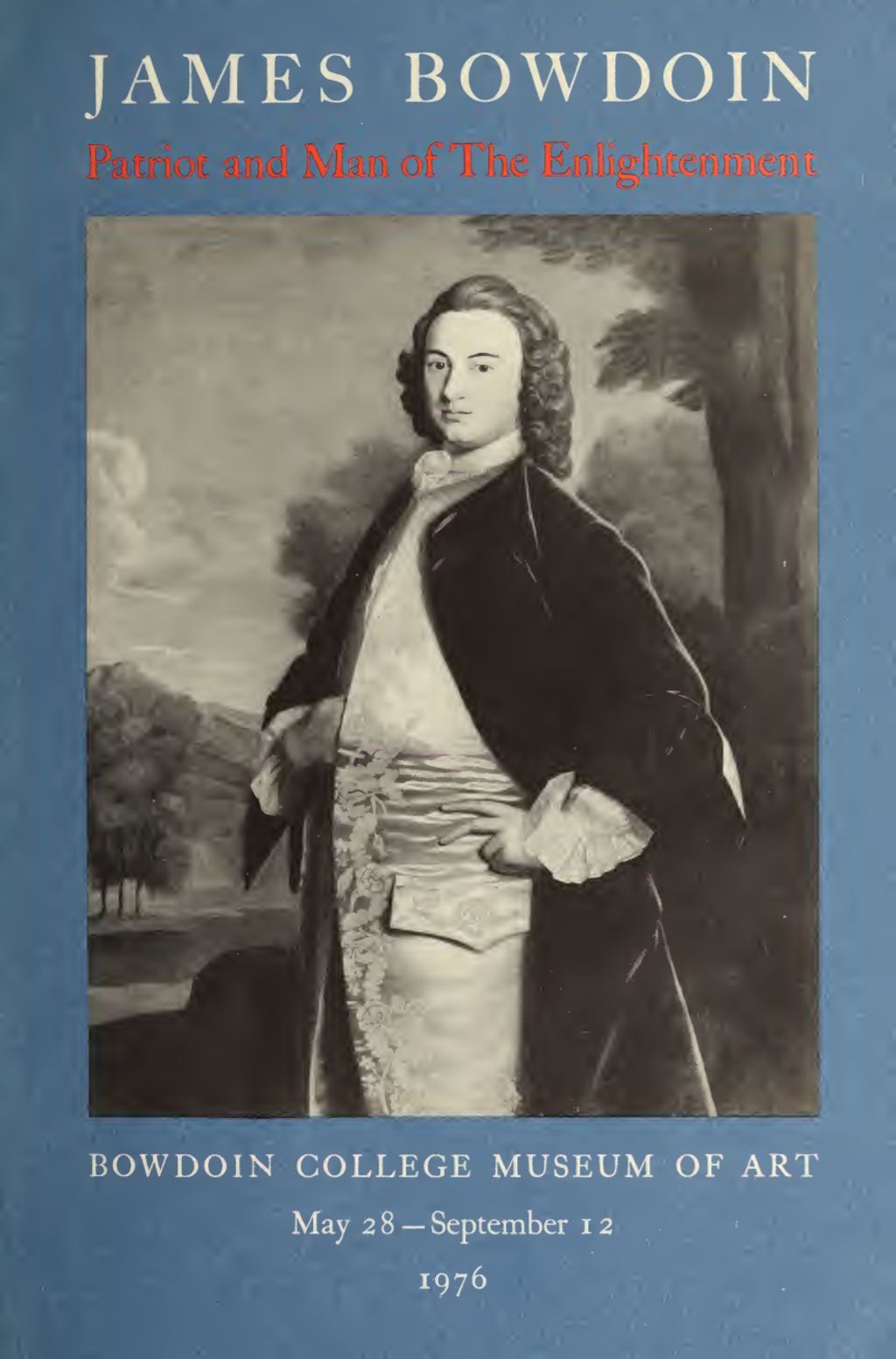 Miniature of James Bowdoin: Patriot and Man of The Enlightenment (pamphlet)