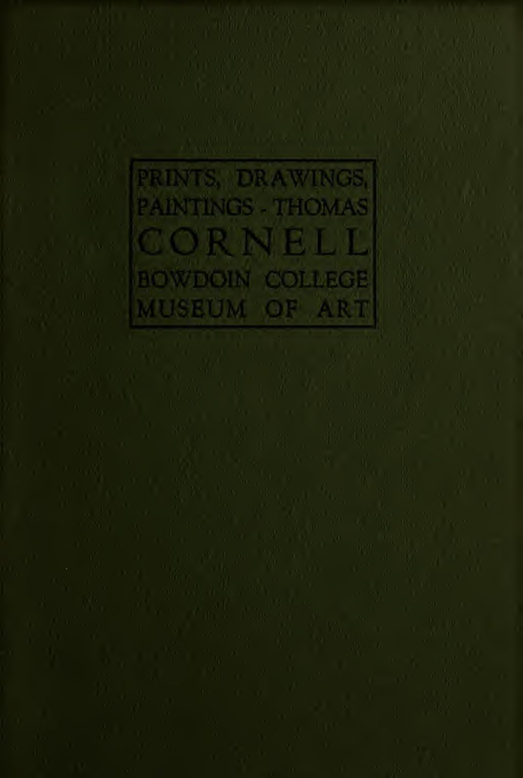 Miniature of Prints, Drawings, Paintings: Thomas Cornell