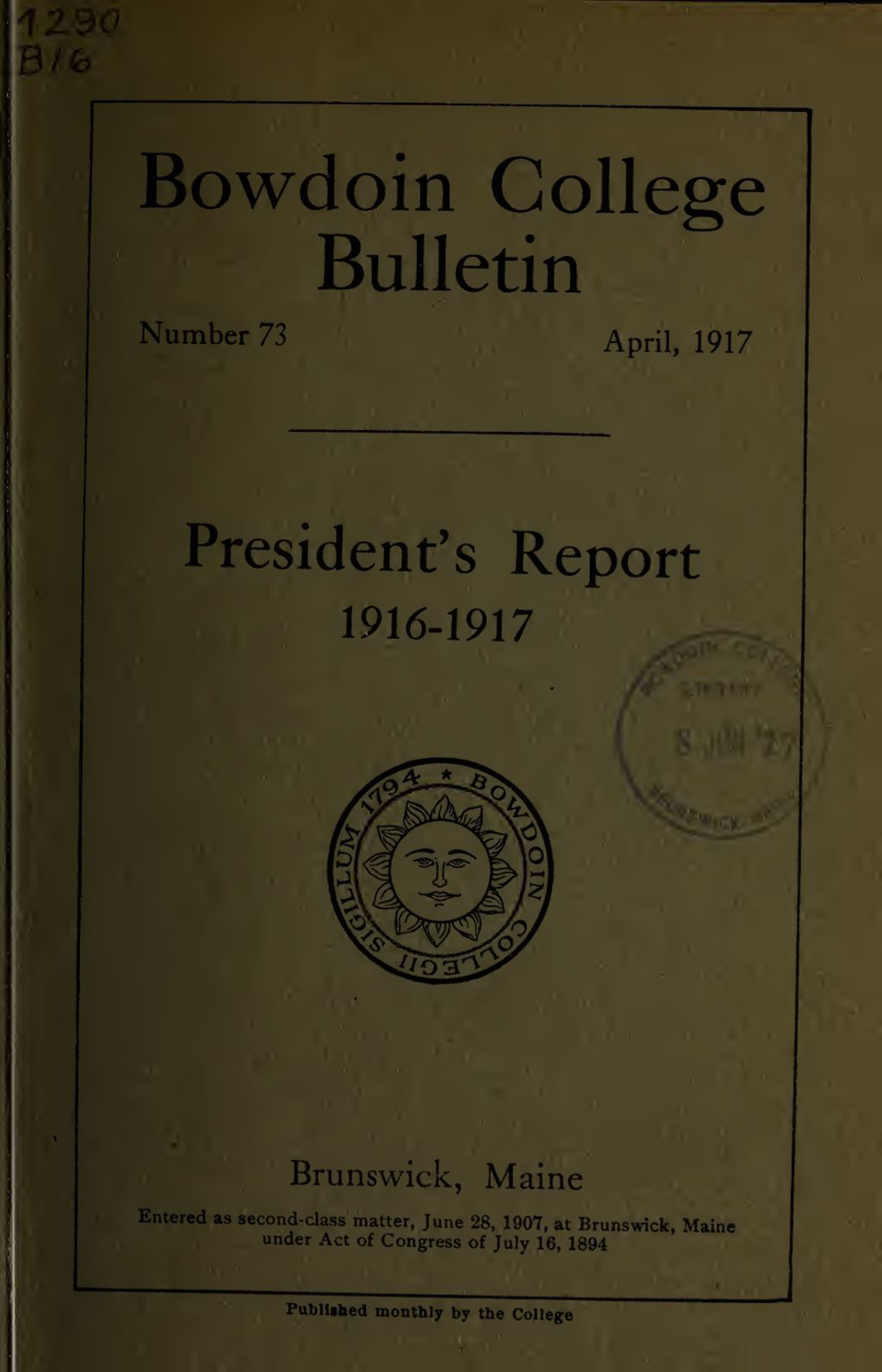 Miniature of Report of the President, Bowdoin College 1916-1917