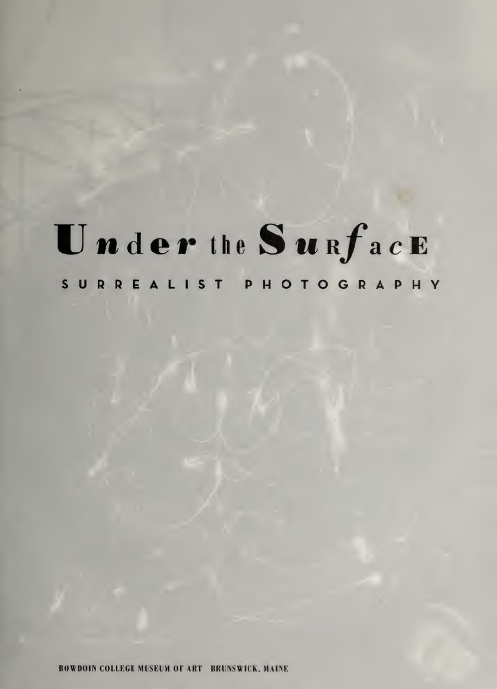 Miniature of Under the Surface: Surrealist Photography