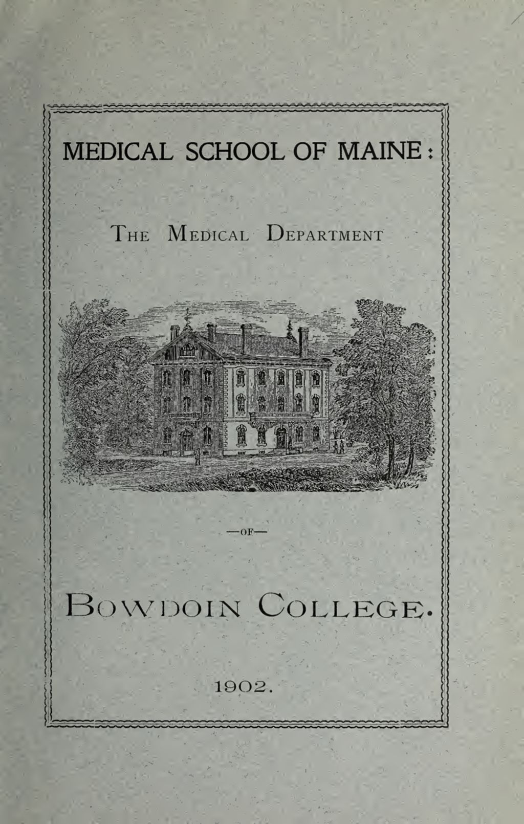 Miniature of Bowdoin College - Medical School of Maine Catalogue  (1902)