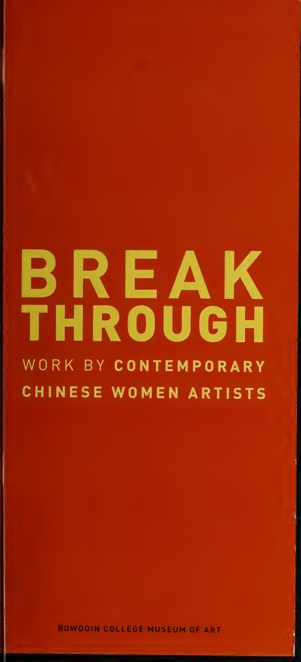 Miniature of Breakthrough: Work by Contemporary Chinese Women Artists