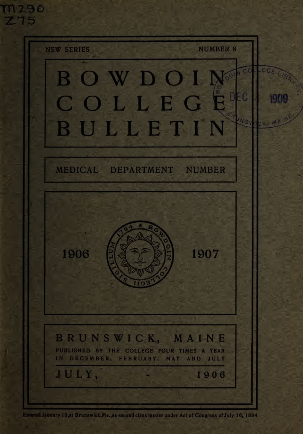 Miniature of Bowdoin College - Medical School of Maine Catalogue  (1906-1907)