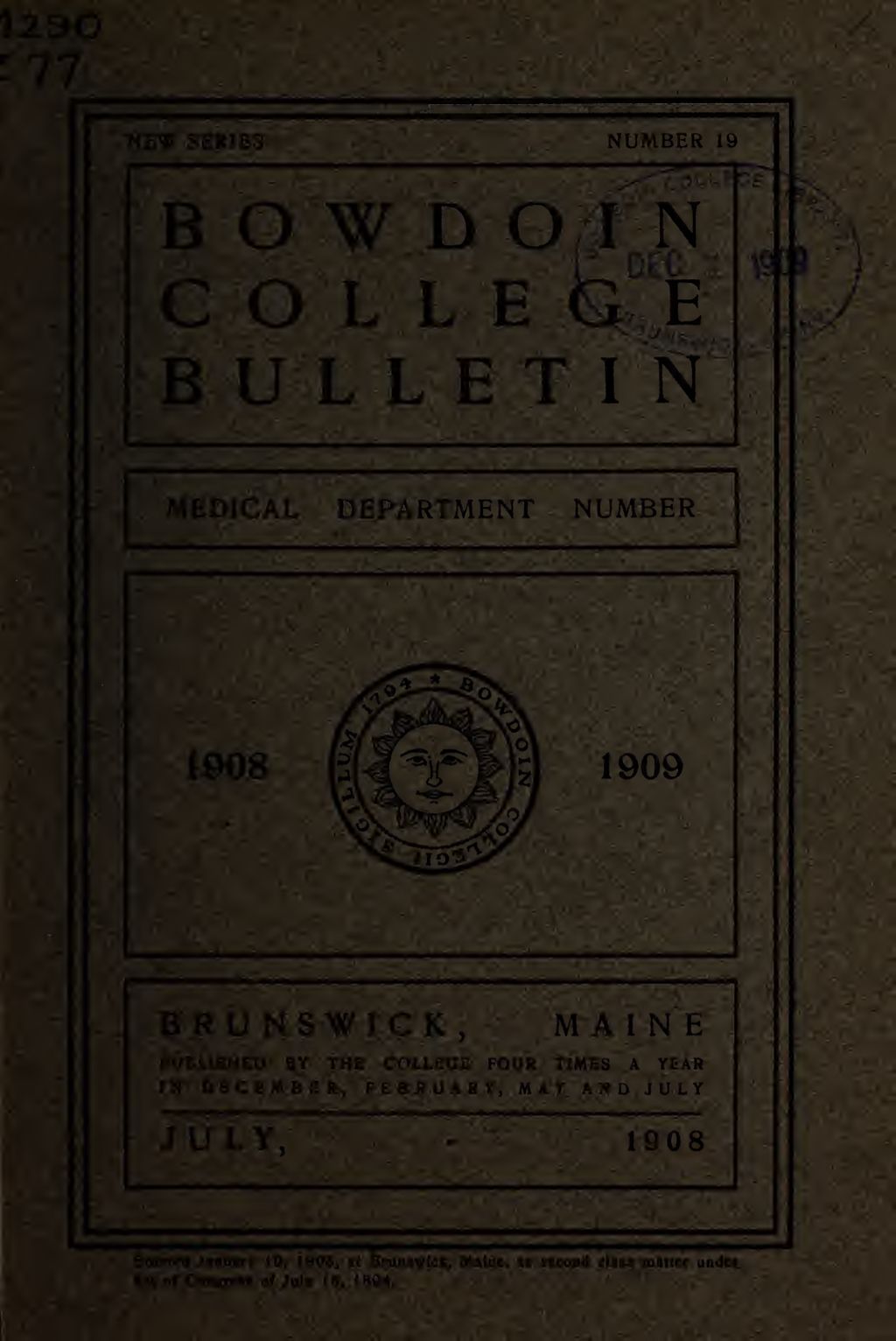 Miniature of Bowdoin College - Medical School of Maine Catalogue  (1908-1909)