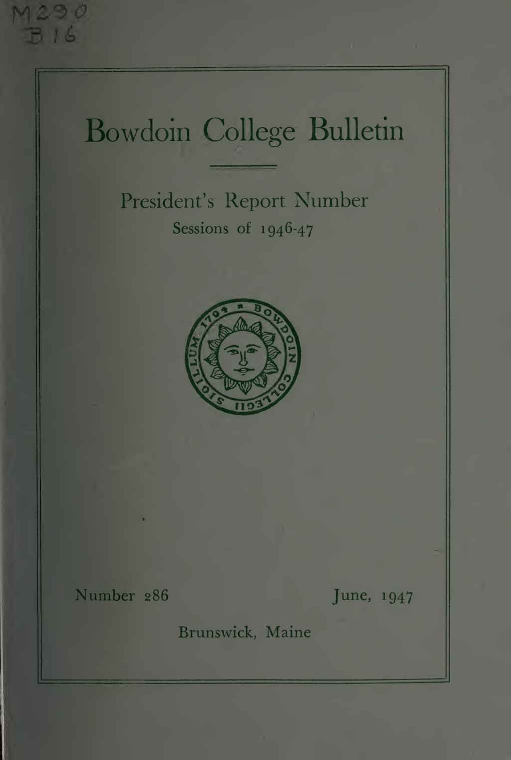 Miniature of Report of the President, Bowdoin College 1946-1947