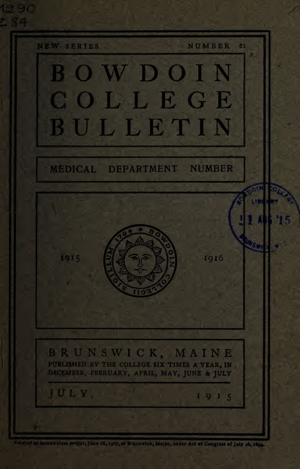 Miniature of Bowdoin College - Medical School of Maine Catalogue  (1915-1916)