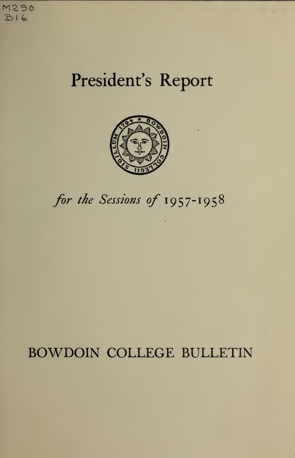 Miniature of Report of the President, Bowdoin College 1957-1958