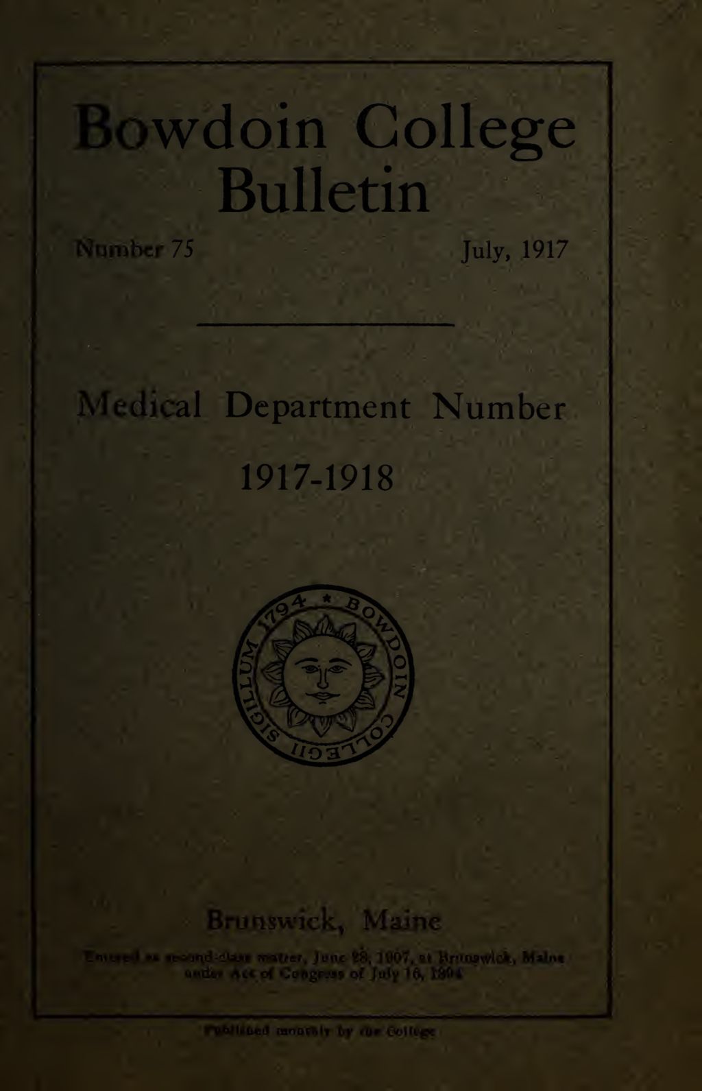 Miniature of Bowdoin College - Medical School of Maine Catalogue  (1917-1918)