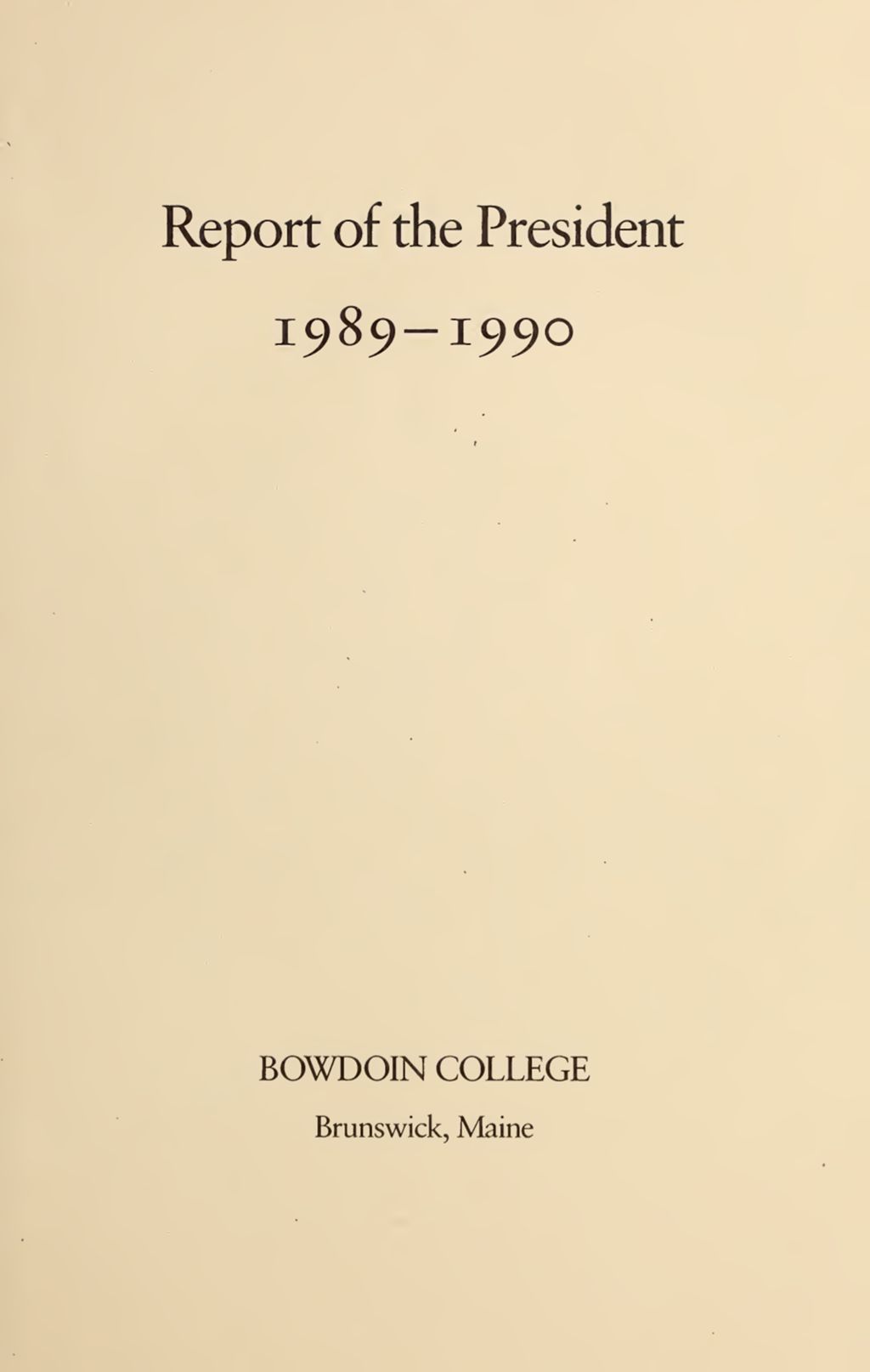 Miniature of Report of the President, Bowdoin College 1989-1990