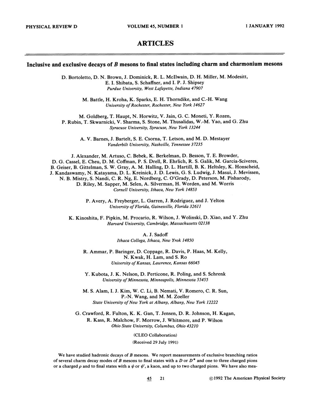 Miniature of Inclusive and exclusive decays of B mesons to final states including charm and charmonium mesons