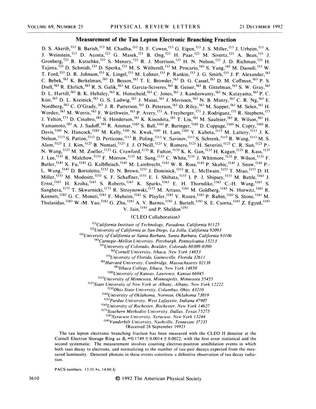 Miniature of Measurement of the tau lepton electronic branching fraction