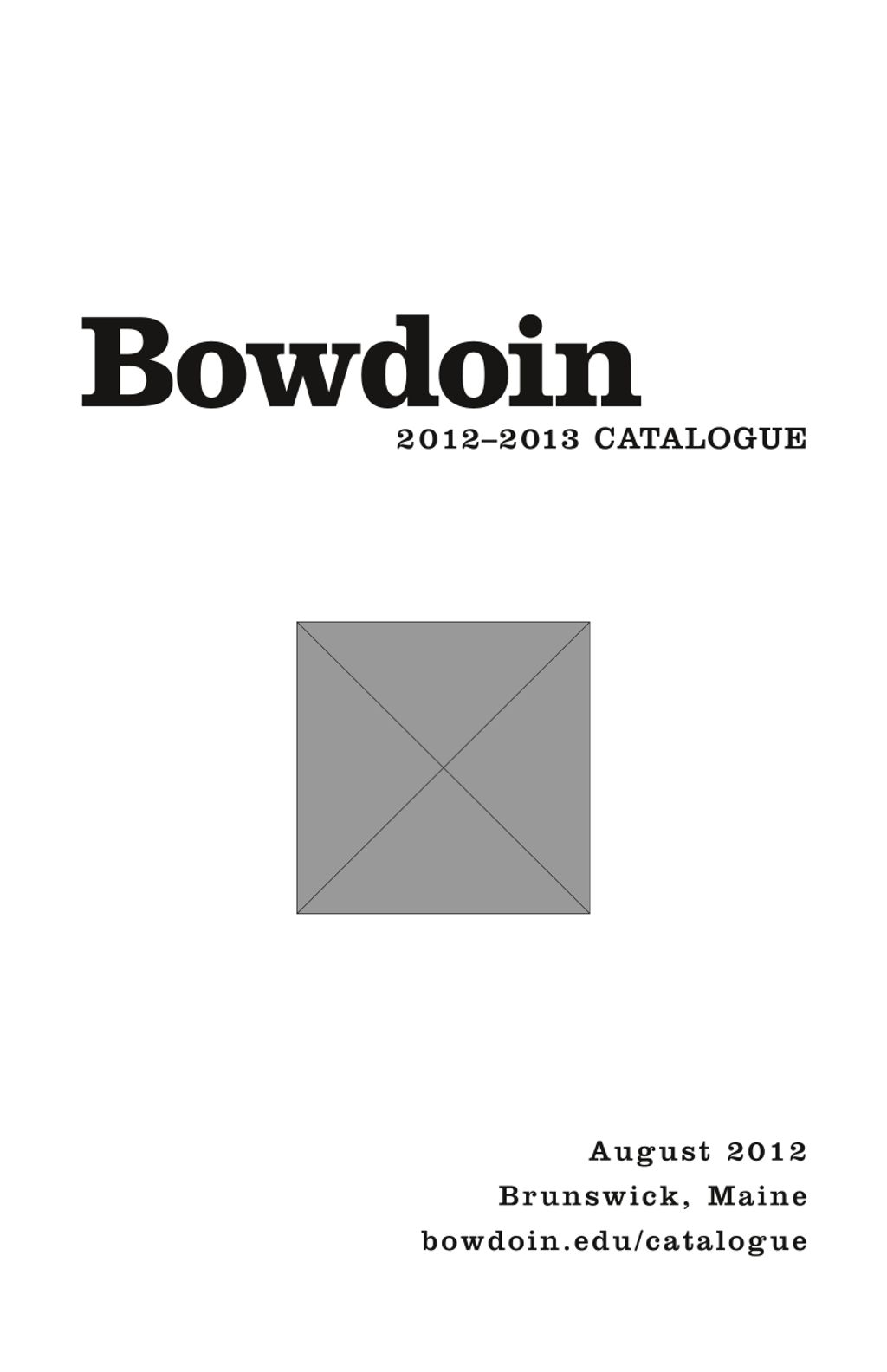 Miniature of Bowdoin College Catalogue (2012-2013)