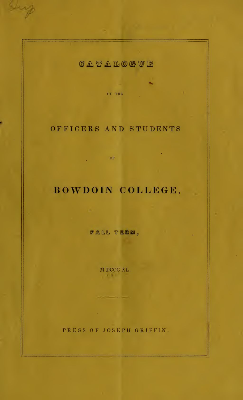 Miniature of Bowdoin College Catalogue (1840 Fall Term)