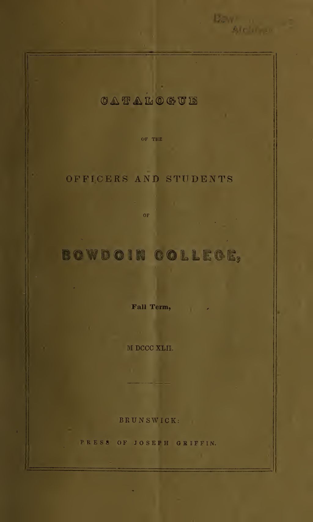 Miniature of Bowdoin College Catalogue (1842 Fall Term)