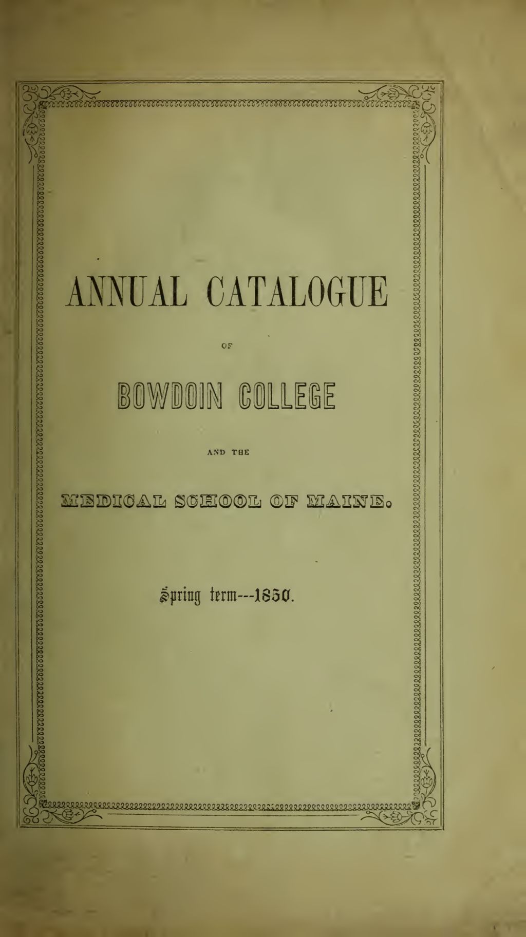 Miniature of Bowdoin College Catalogue (1850 Spring Term)