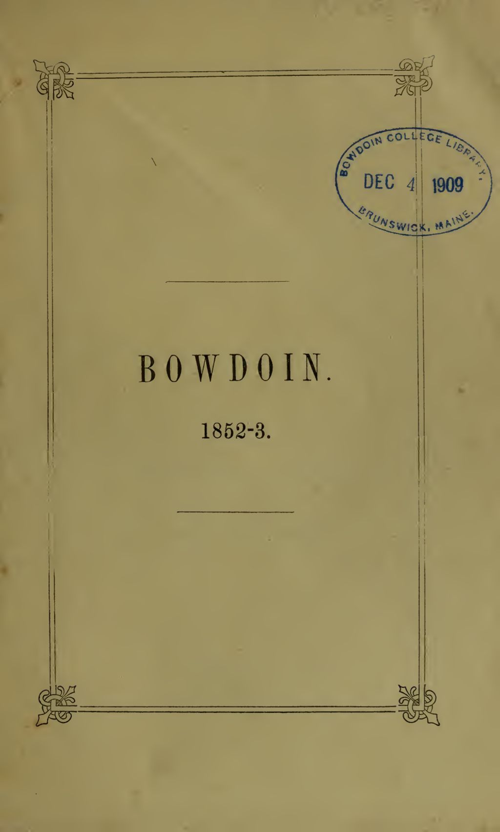 Miniature of Bowdoin College Catalogue (1852-1853 Fall Term)