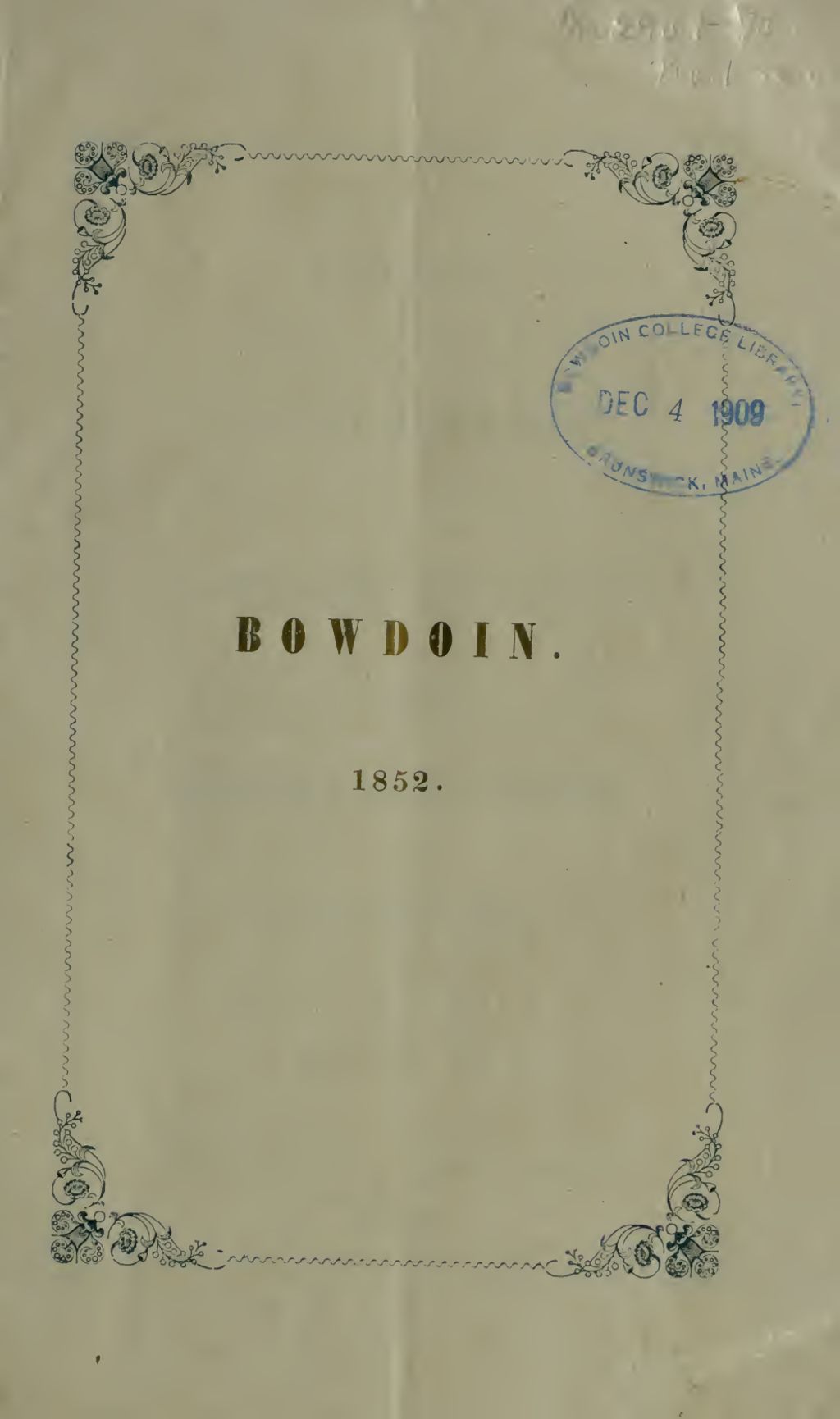 Miniature of Bowdoin College Catalogue (1852 Spring Term)