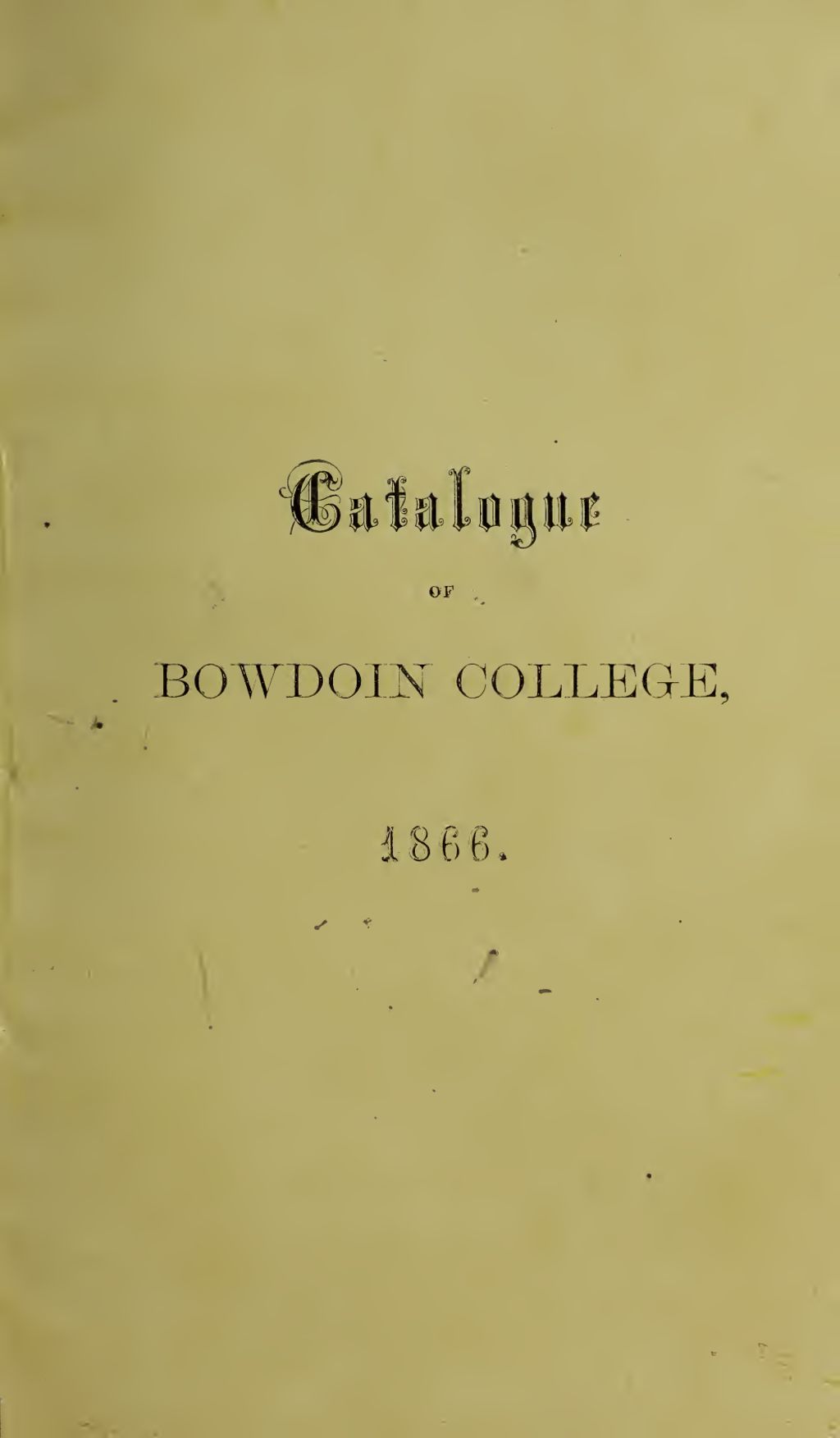 Miniature of Bowdoin College Catalogue (1866 Spring Term)