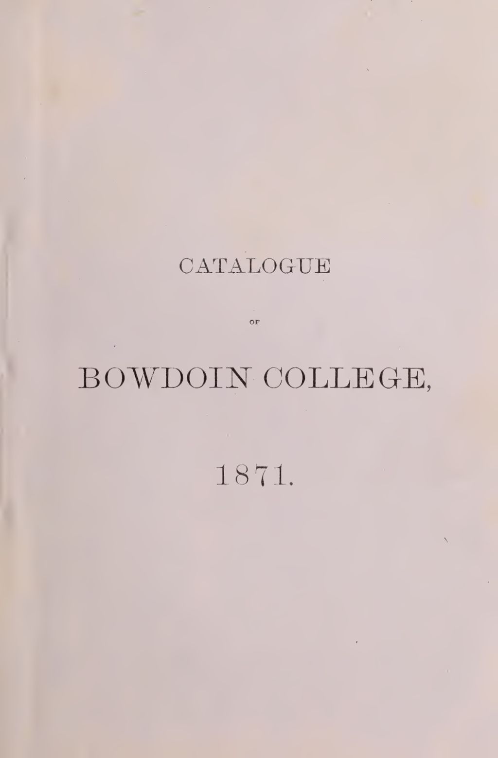 Miniature of Bowdoin College Catalogue (1871)