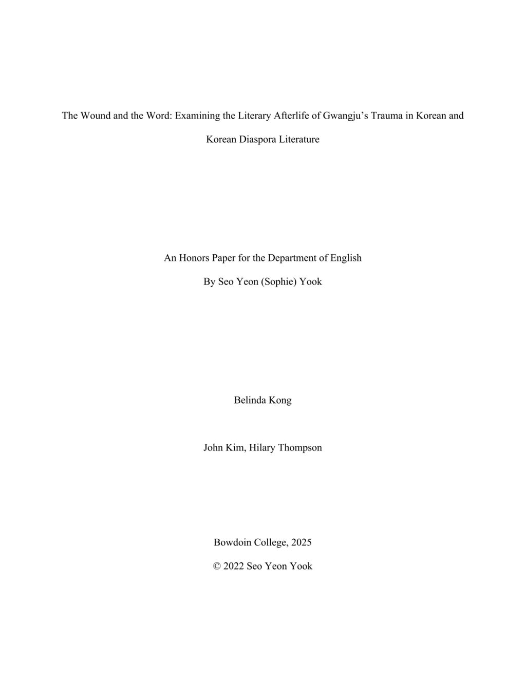 Miniature of The Wound and the Word: Examining the Literary Afterlife of Gwangju’s Trauma in Korean and
Korean Diaspora Literature