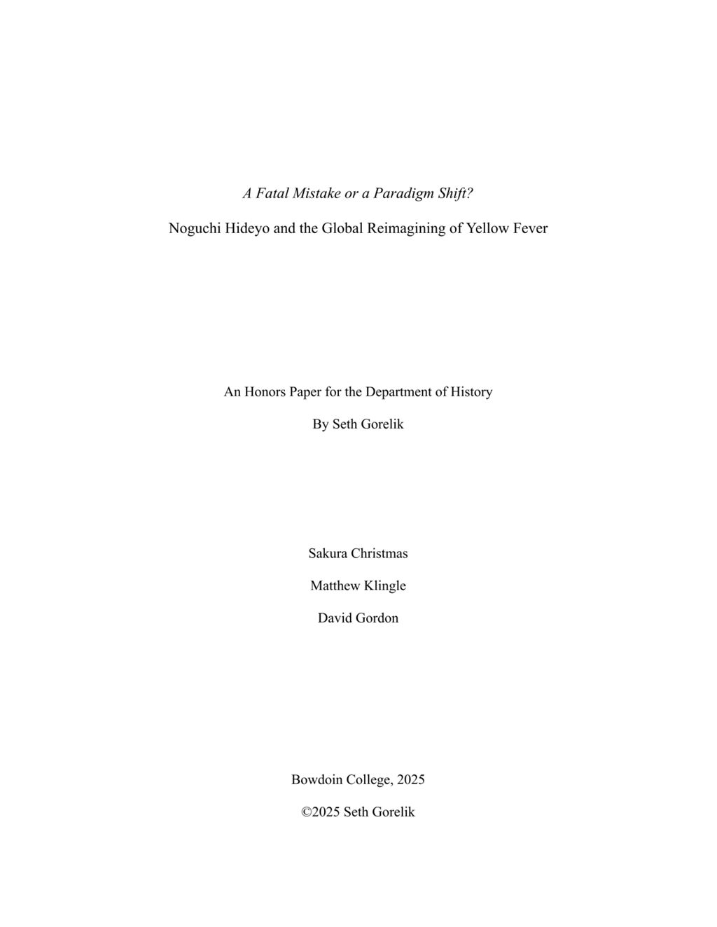 Miniature of A Fatal Mistake or a Paradigm Shift? Noguchi Hideyo and the Global Reimagining of Yellow Fever