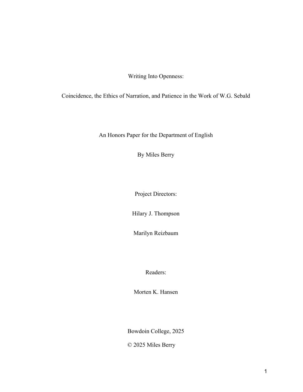 Miniature of Writing Into Openness: Coincidence, the Ethics of Narration, and Patience in the Work of W.G. Sebald