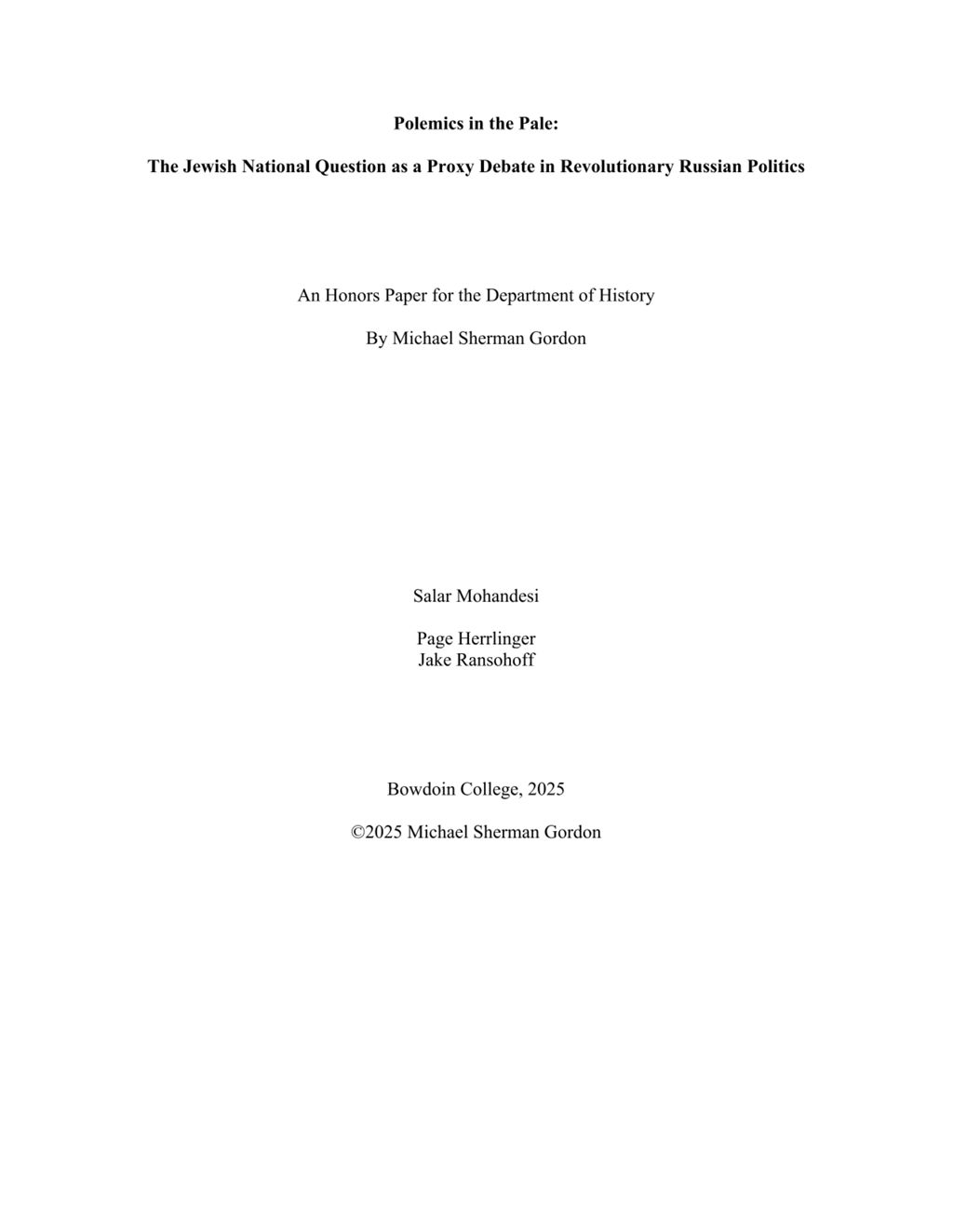 Miniature of Polemics in the Pale: The Jewish National Question as a Proxy Debate in Revolutionary Russian Politics