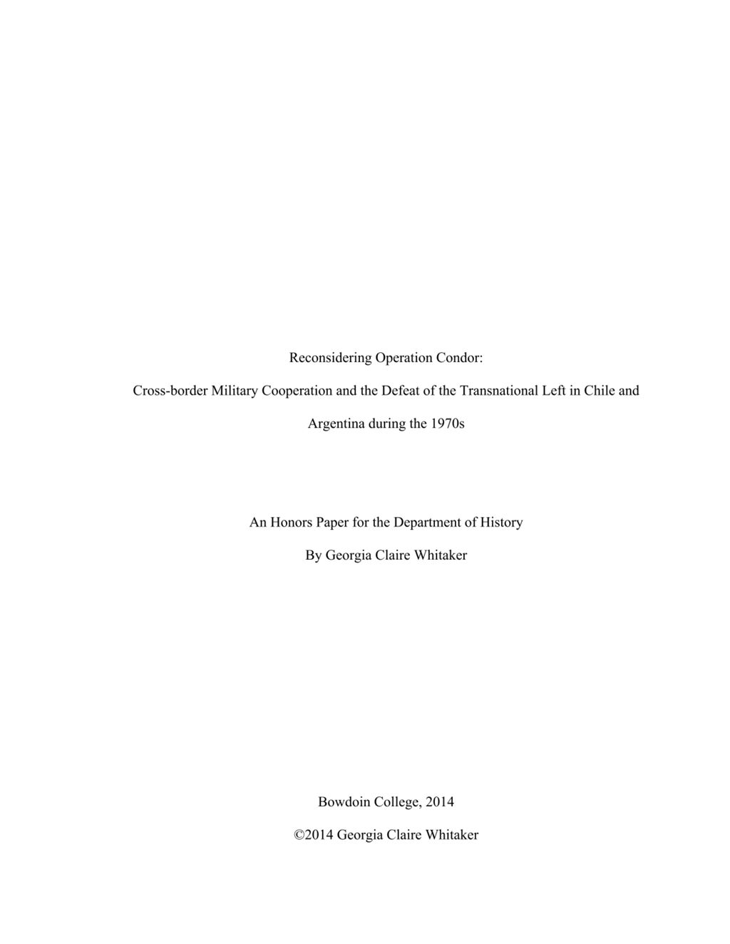 Miniature of Reconsidering Operation Condor: Cross-border Military Cooperation and the Defeat of the Transnational Left in Chile and Argentina during the 1970s