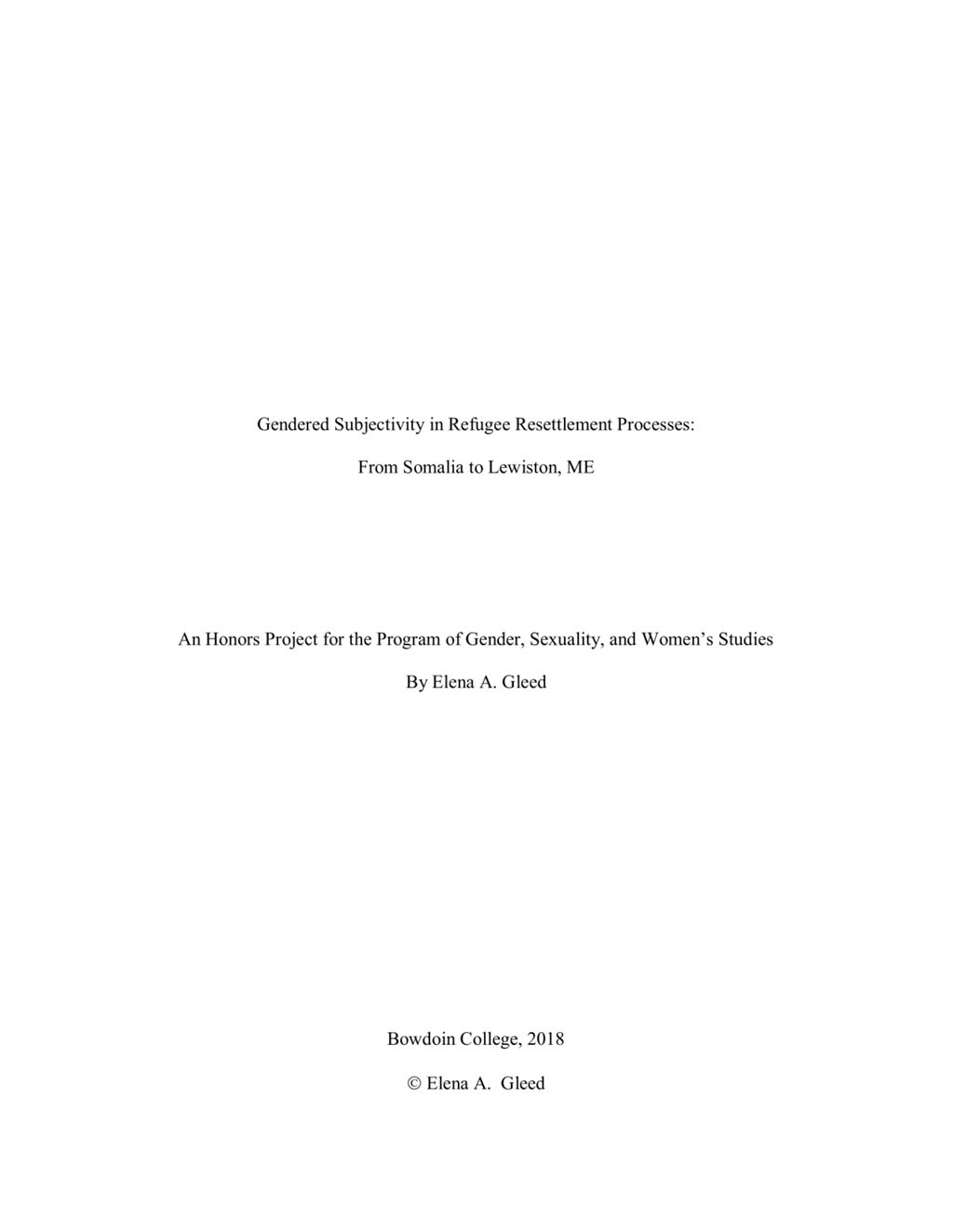 Miniature of Gendered Subjectivity in Refugee Resettlement Processes: From Somalia to Lewiston, ME