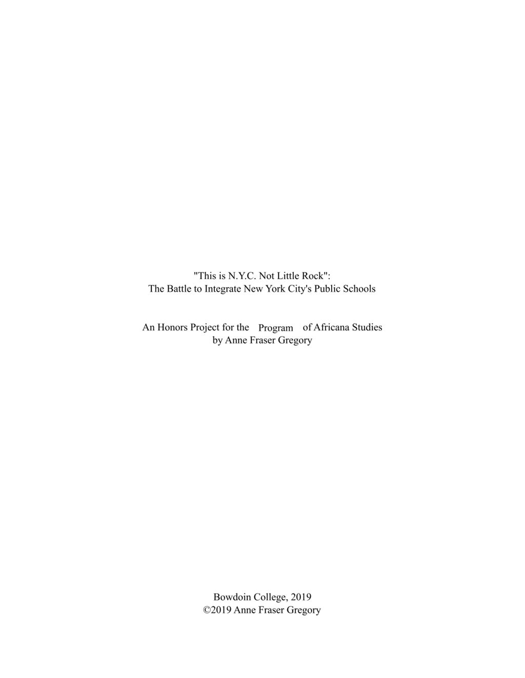 Miniature of "This is N.Y.C. Not Little Rock": The Battle to Integrate New York City's Public Schools