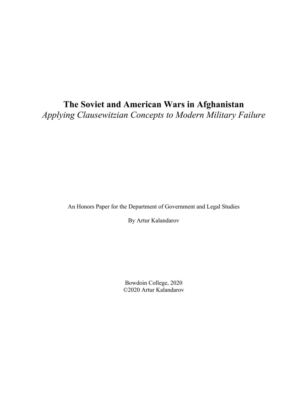 Miniature of The Soviet and American Wars in Afghanistan: Applying Clausewitzian Concepts to Modern Military Failure