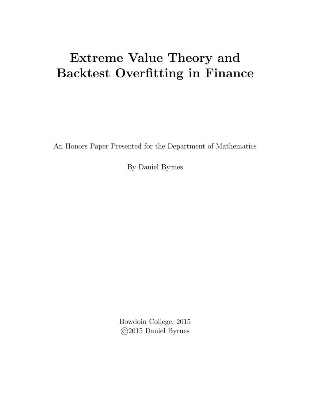 Miniature of Extreme Value Theory and Backtest Overfitting in Finance