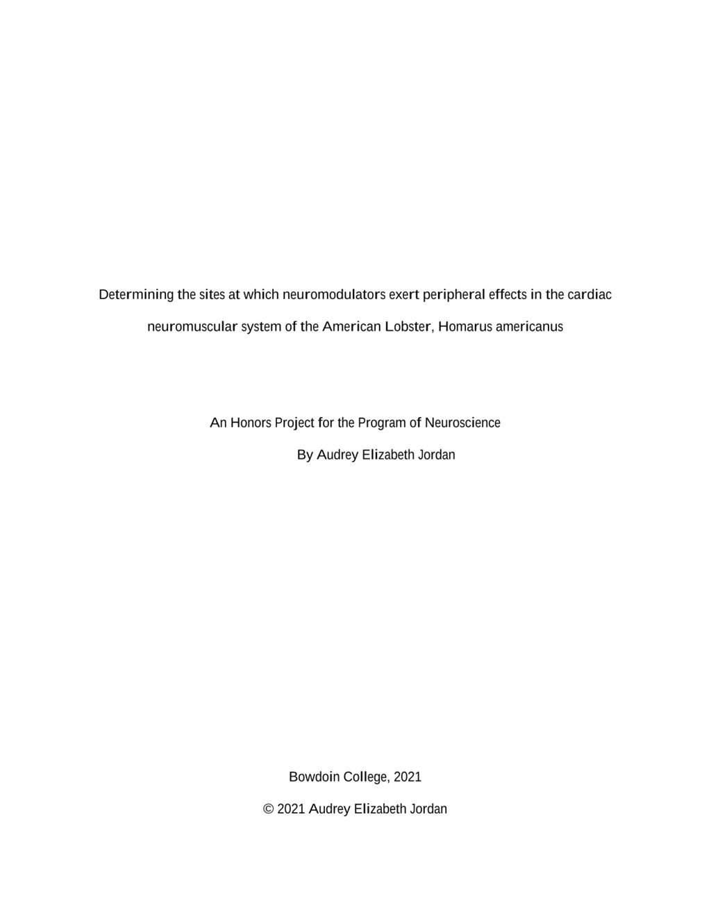 Miniature of Determining the sites at which neuromodulators exert peripheral effects in the cardiac neuromuscular system of the American Lobster, <i>Homarus americanus</i>