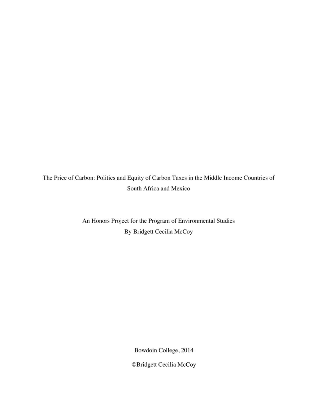 Miniature of The Price of Carbon: Politics and Equity of Carbon Taxes in the Middle Income Countries of South Africa and Mexico