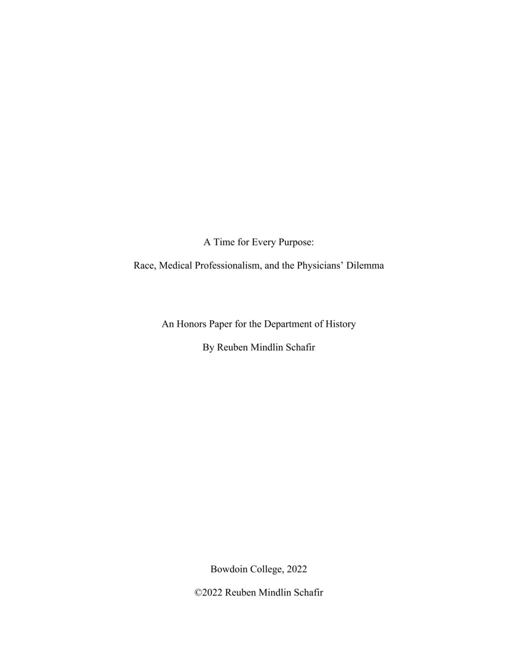 Miniature of A Time for Every Purpose: Race, Medical Professionalism, and the Physicians’ Dilemma