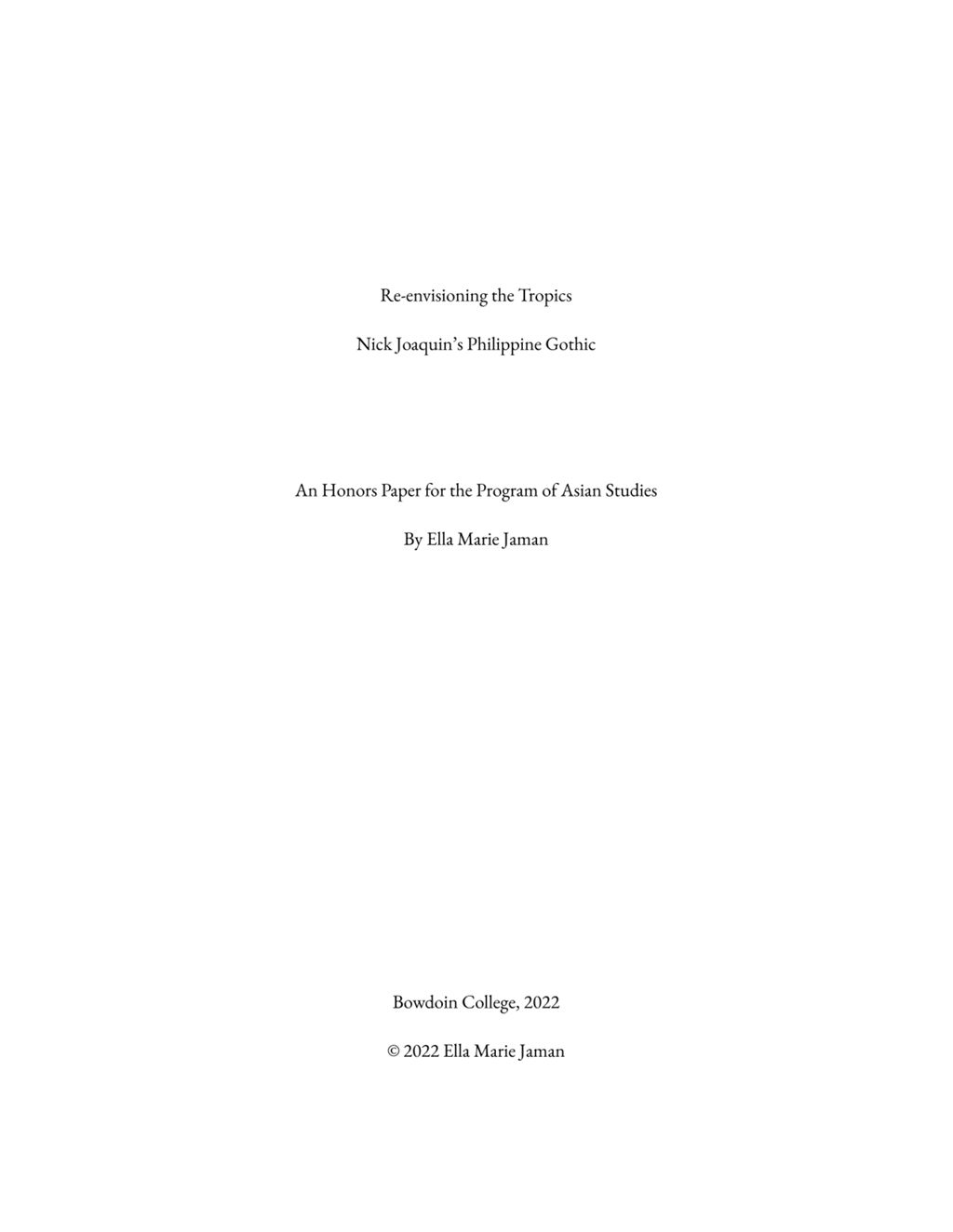 Miniature of Re-envisioning the Tropics: Nick Joaquin's Philippine Gothic