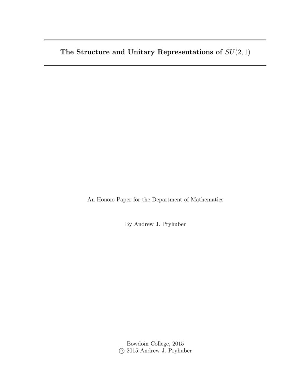 Miniature of The Structure and Unitary Representations of SU(2,1)