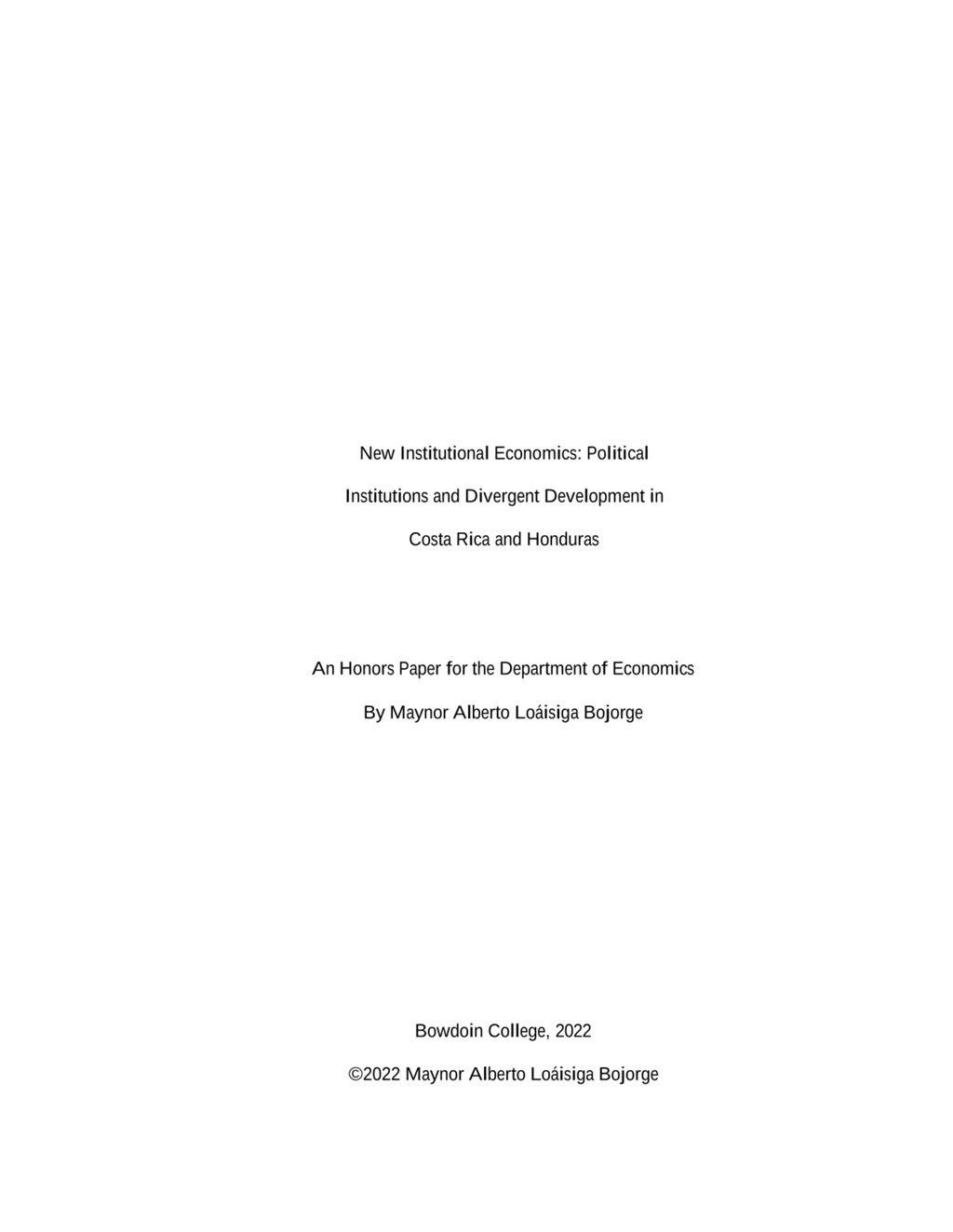 Miniature of New Institutional Economics: Political Institutions and Divergent Development in Costa Rica and Honduras