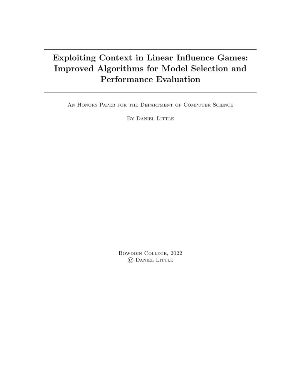 Miniature of Exploiting Context in Linear Influence Games: Improved Algorithms for Model Selection and Performance Evaluation