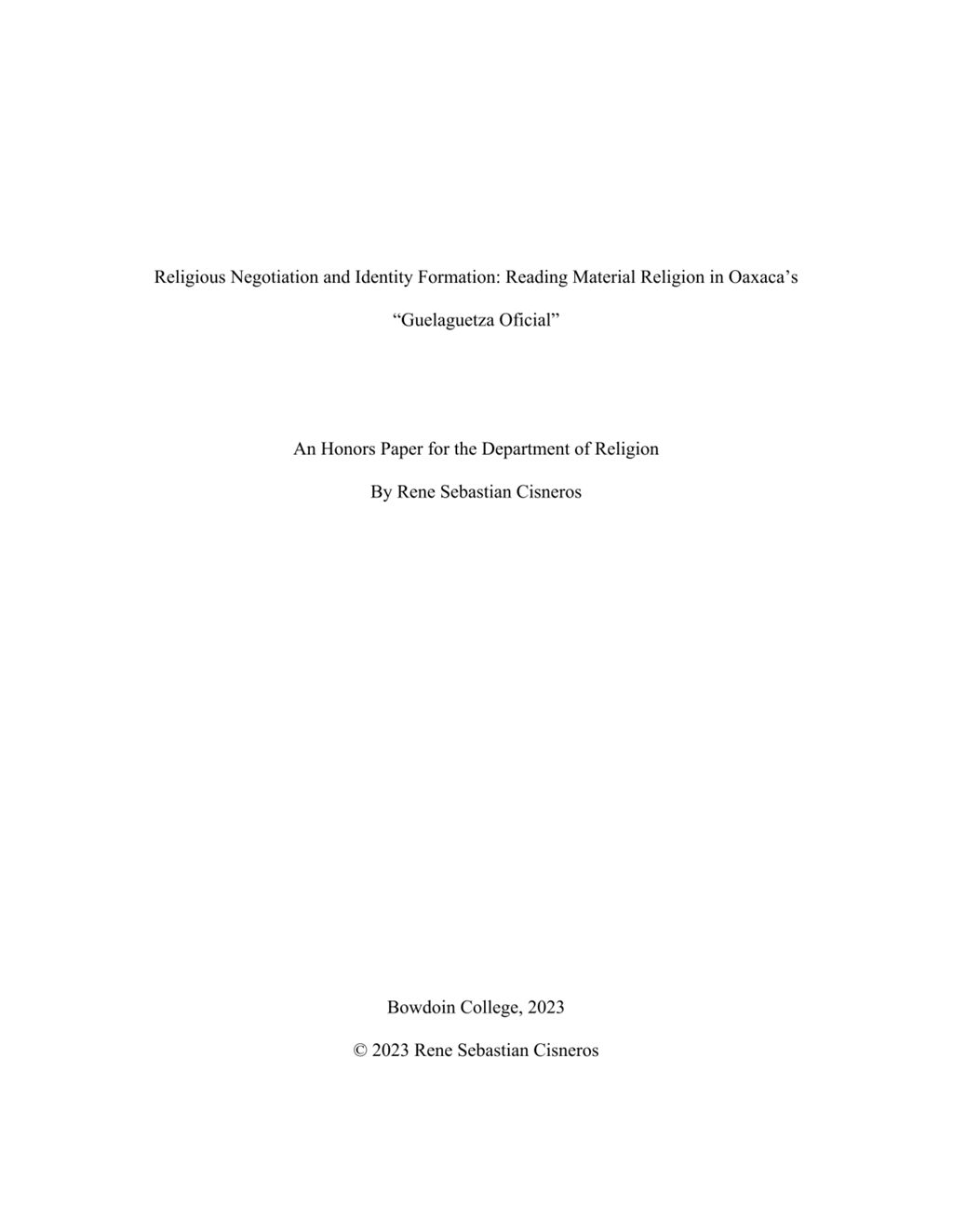 Miniature of Religious Negotiation and Identity Formation: Reading Material Religion in Oaxaca’s “Guelaguetza Oficial”